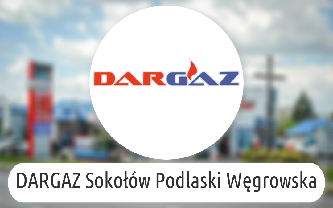 DARGAZ Sokołów Podlaski Węgrowska